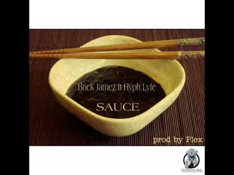Brick Jamez ft Hyph Life - Sauce (On da Hood)