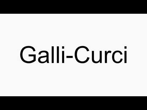 How to pronounce Galli-Curci