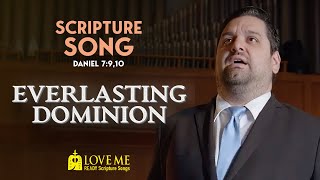 Daniel 7:9,10 — Everlasting Dominion