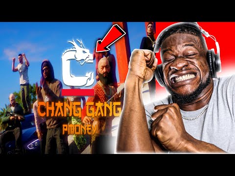 I THINK IM CHANG GANG NOW! | Chang Gang Anthem - P Money feat. CG (REACTION)
