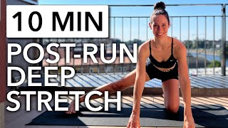 10 MIN DEEP STRETCH AFTER RUNNING