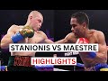 Eimantas Stanionis vs Gabriel Maestre Highlights & Knockouts