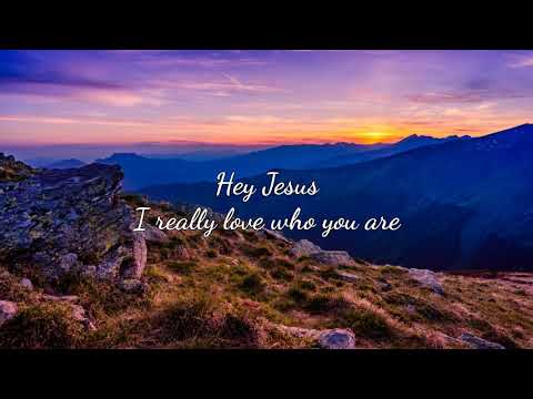 Hey Jesus