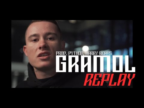 GRAMOL - Replay | prod. Python, Harry Beats | Offcial Video