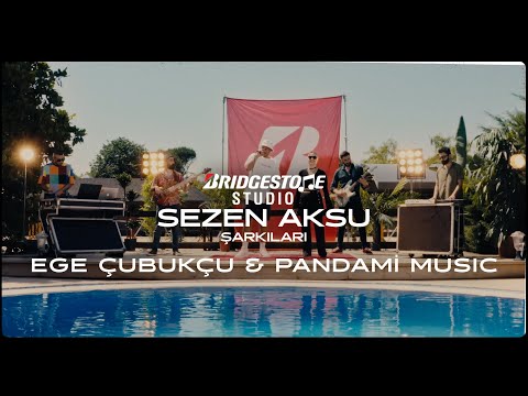 Bridgestone Studio: Sezen Aksu Şarkıları 4. Bölüm: Ege Çubukçu & Pandami Music