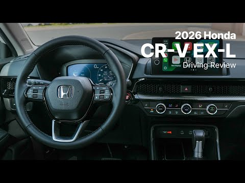 2026 Honda CR-V AWD EX-L | Overview & Driving Review