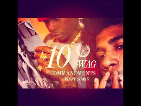 Vinny Cha$e x 10 Swag Commandments