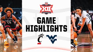 Cincinnati vs. West Virginia | Phillips 66 Big 12 Women's Basketball Championship | March 8, 2024