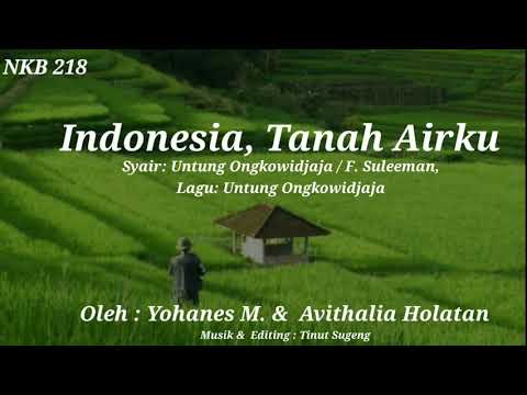 NKB 218, Indonesia Tanah Airku