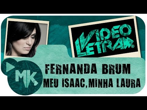 Meu Isaac, Minha Laura - Fernanda Brum