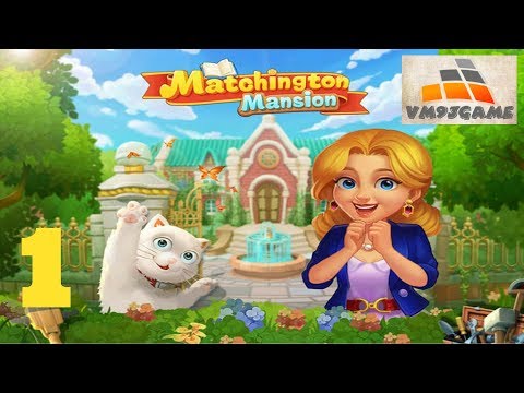 Matchington Mansion - Gameplay Walkthrough Part 1 Level 1 - 6 (iOS, Android)