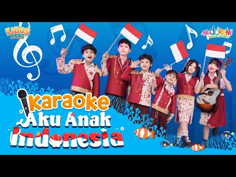 Karaoke Kidos Band I Lagu Aku Anak Indonesia #mydoremi #kidosband #laguanakanak #kidos #anak #kids