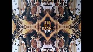 The Left Banke - Dark Is The Bark