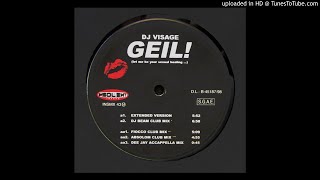 Dj Visage - Geil! (Let Me Be Your Sexual Healing...) (Extended Version)