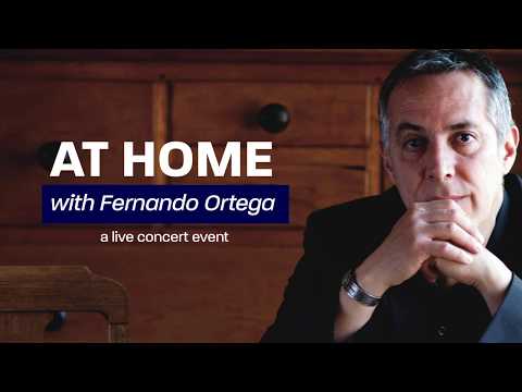 Fernando Ortega: At Home