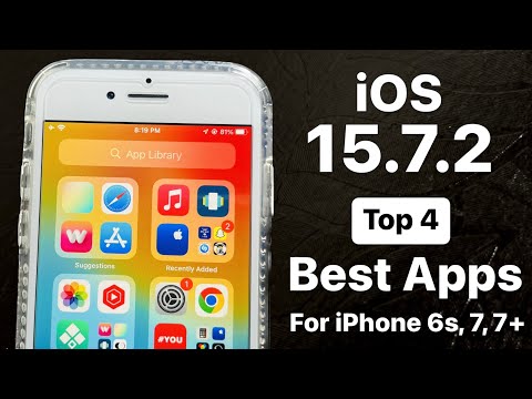 iOS 15.7.2 - Top 4 Best Apps for iPhone 6s, 7, 7+ 🔥🔥
