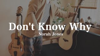  - Don't Know Why | Fingerstyle