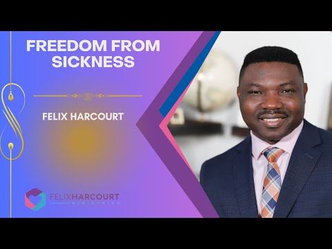 Freedom From Sickness