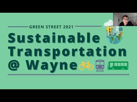 Green Street 2021- Sustainable Transportation at Wayne State University