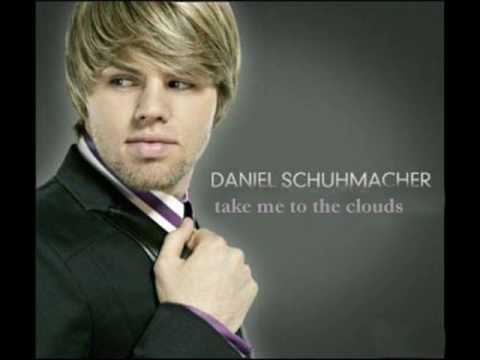 Daniel Schumacher - Take Me To The Clouds mit lyrics/Songtext