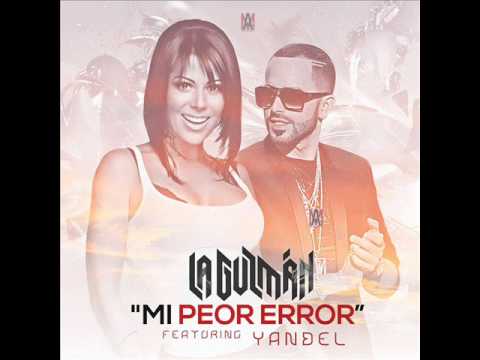 Mi Peor Error (Official Remix) -Alejandra Guzman ft Yandel (La Leyenda Viviente) 2014