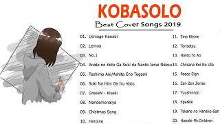 Download lagu KOBASOLO & Harutya 春茶 Best Songs of All Time - Harutya 春茶 Beautiful Songs Full Album Playlist 2019 mp3