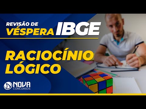 Revisão de Véspera IBGE - Raciocínio Lógico
