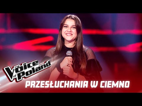 Aleksandra Matyka - "To nie ja" - Blind Audition - The Voice of Poland 11