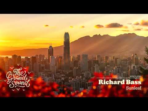 Richard Bass - Sunleaf