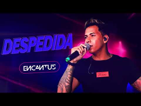 Despedida - Banda Encantu´s