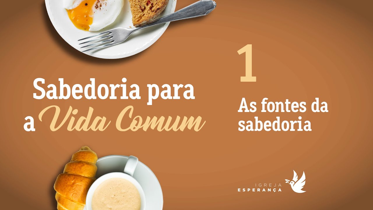 1. As fontes da sabedoria - Guilherme de Carvalho