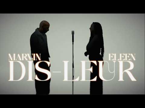 MARVIN Feat ELEEN - Dis-leur (Visualizer)