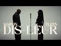 MARVIN Feat ELEEN Dis Leur Visualizer