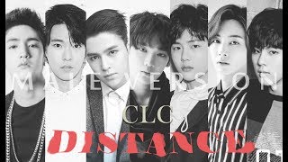 CLC - Distance (Male Version) 씨엘씨 - 선 (남성 버전)