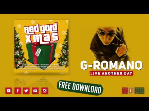 G-ROMANO - LIVE ANOTHER DAY
