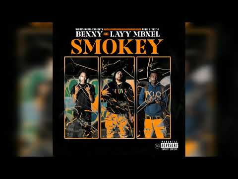 Benny feat. Layy & MBNel  - "Smokey" Prod. Pleaze G (Audio)