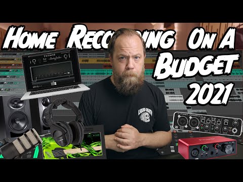 Home Recording On A Budget (2021)