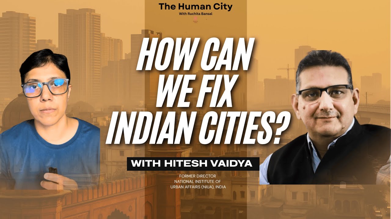 Why Indian Cities Keep Failing? Truth About Our Urban Planning System | HC E10 | Hitesh Vaidya