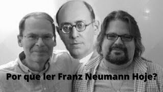 Porque ler Franz Neumann hoje? (I)