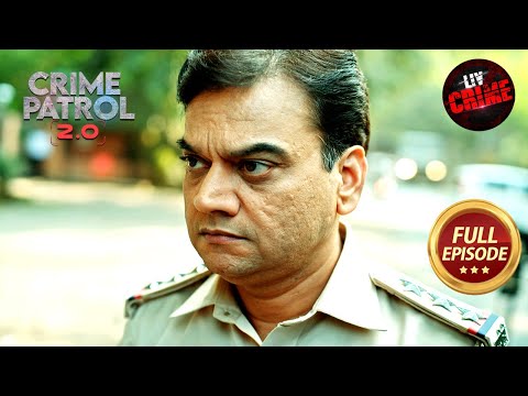 Cigarette Brand से Police कैसे ढूँढेगी Revenge Crime के Culprit को? | Crime Patrol 2.0| Full Episode