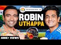 Robin Uthappa: Cricketer's Minds & Lifestyle, Politics, Sports & IPL Stories | The Ranveer Show 402