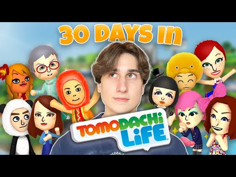 I played Tomodachi Life for 30 days