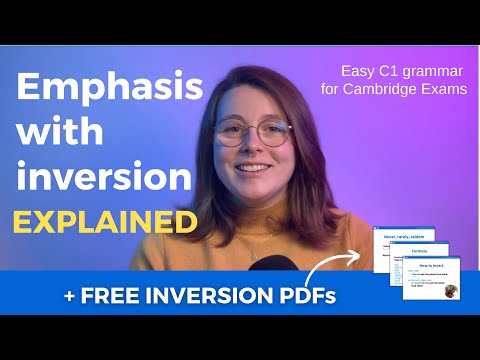 Learn Inversions with me | Easy C1 Grammar for English Exams