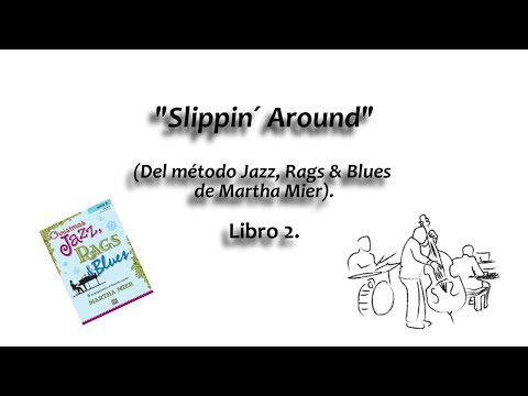 Jazz, Rags & Blues 2 - Martha Mier - "Slippin Around"