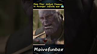 How Thor defeat Thanos in infinity war😱@moivefunbox #ytshorts #marvel #thor#avengers #happydiwali
