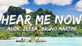 Alok, Zeeba, Bruno Martini - Hear Me Now (Lyrics)