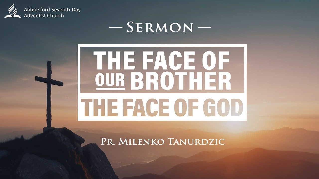 "The Face of our Brother - The Face of God" | Feb 14 | Pr. Milenko Tanurdzic