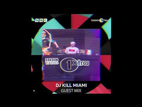 Kill Miami DJ Mix - BBC Radio 1xtra 2025 - House, UKG, Electronic