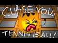 BFDIA 8 SPOILERS Curse You Tennis Ball Starts The TPOT Intro