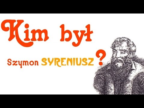 Kim był Szymon Syreniusz?